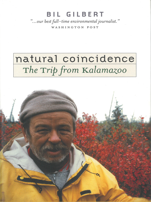 Title details for Natural Coincidence by Bil Gilbert - Available